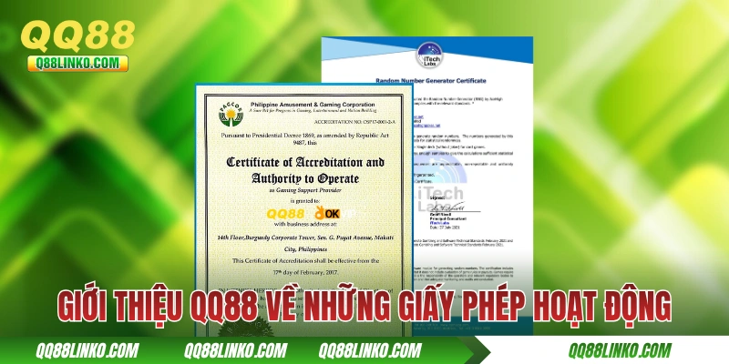 Giới Thiệu QQ88 - Tiêu Chuẩn “Vàng” Của Cược Trực Tuyến 2025 2 Giới thiệu QQ88 về những giấy phép hoạt động
